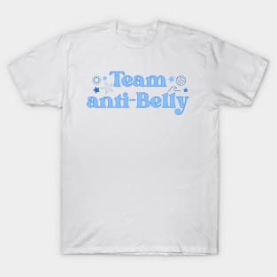 anti-belly team T-Shirt